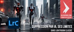 Suppression par IA dans Lightroom : ses limites