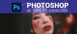 Formation Photoshop: 35 trucs et astuces pour gagner du temps