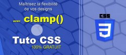 Gratuit La fonction clamp() en CSS : Une approche flexible pour les tailles