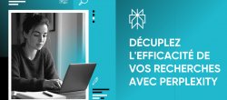 Formation Décuplez l'efficacité de vos recherches avec Perplexity