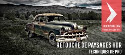 Retouche de paysages en HDR : techniques de pro