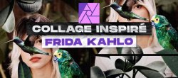 Gratuit : Création d'un collage inspiré de Frida Khalo sur Affinity Photo