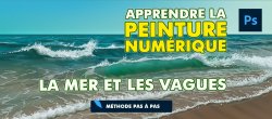 Apprendre la peinture numérique - La mer et les vagues