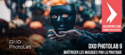 Maîtriser les masques par la pratique dans DxO PhotoLab