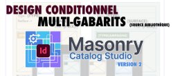 Masonry Catalog Studio 2 : Générateur dynamiques multi-gabarits pour Adobe Indesign.