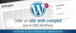 Installation & Tour d'horizon de l'admin de Wordpress
