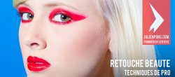 Retouche beauté : les techniques des pros