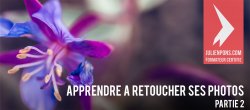 Apprendre à retoucher ses photos - Partie 2