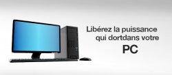 Libérez la puissance qui dort dans votre PC