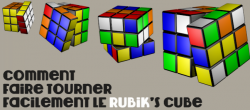 Comment Faire Tourner Facilement le Rubik's Cube