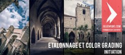 Initiation à l'étalonnage et au color grading