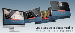 Les bases de la photographie - Exposition
