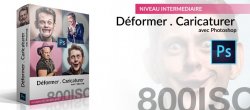 Déformer, caricaturer dans Photoshop