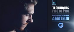 Techniques de Photo Pro pour Photographe Amateur