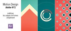 Motion Design Atelier N°2 : Les calques de formes