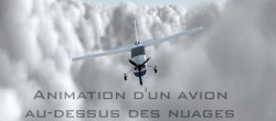 Cinema 4D PyroCluster : création de nuages 3D et animation d'un Avion
