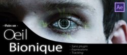 Créer un Oeil Bionique sous After Effects