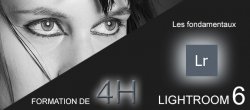 Les fondamentaux de Lightroom 6