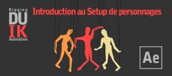 Gratuit : Introduction au Setup de personnages avec After Effects