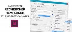 Indesign : Rechercher/Remplacer et expressions GREP