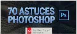 70 Astuces Photoshop