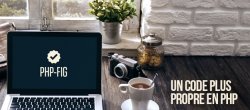 Apprendre à coder proprement en PHP
