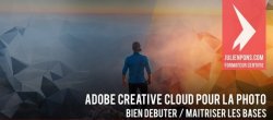 Maîtriser Adobe Creative Cloud pour la photo