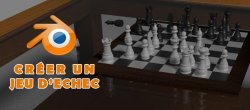 Modéliser et mettre en scène un jeu d'échec