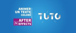 After Effects : Animer un texte coloré