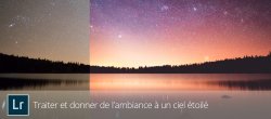Traiter et donner de l'ambiance à un ciel étoilé