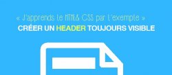 Comment créer un header toujours visible à l'écran