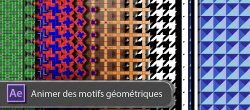 After Effects : Animer des motifs géométriques