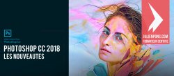 Gratuit : Les nouveautés de Photoshop CC 2018