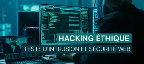 TUTO HACKING ÉTHIQUE , 3 Formations Hacking Éthique en vidéo sur TUTO.COM