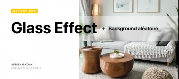 TUTO Gratuit : Comment créer un Glass Effect en CSS sur 