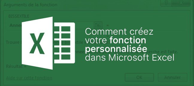 Tuto Comment créer des fonctions personnalisées dans Excel Excel