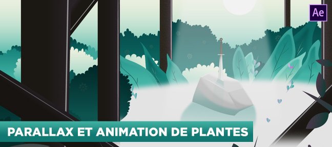 Tuto After Effects : Parallaxe et Animation d'un décor After Effects