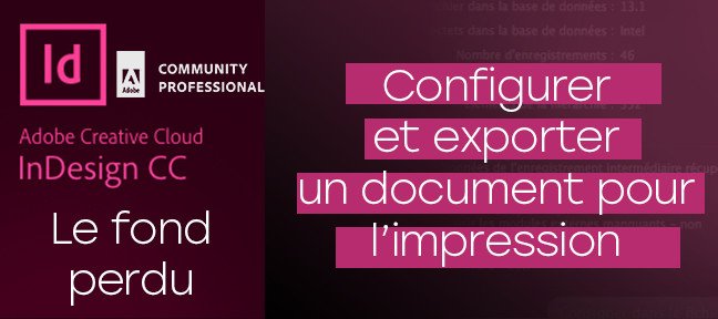 Configurer un document pour l'impression