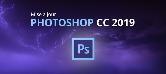 Tuto Gratuit : Nouveautés Photoshop CC 2019 Photoshop