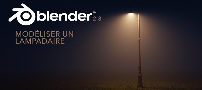 Modéliser un lampadaire 3D