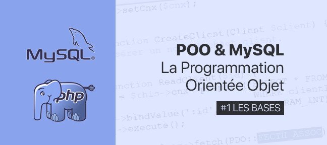 Tuto POO# 1/3 : PHP & MySQL - Les bases Php