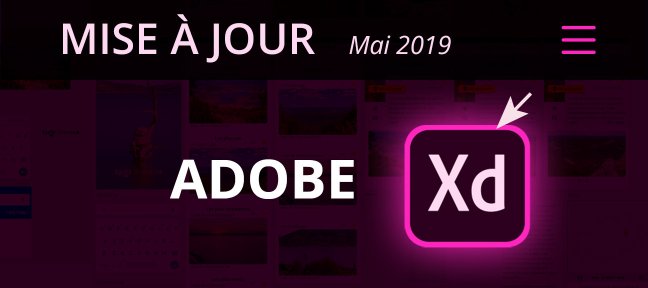 Gratuit : Mise à jour Adobe XD mai 2019
