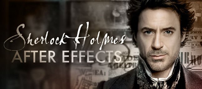 Tuto Animer le générique de Sherlock Holmes After Effects