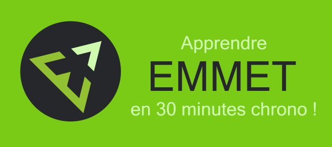 Tuto Apprendre Emmet en 30 min pour coder du HTML plus rapidement HTML