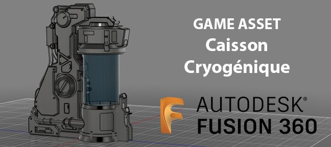 Tuto Fusion 360 - Modéliser un caisson cryo Fusion 360