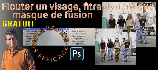 Gratuit Photoshop : Comment flouter un visage