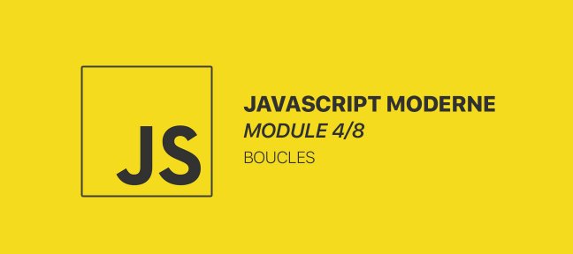 Tuto Le développement moderne en JavaScript - Module 4/8 JavaScript