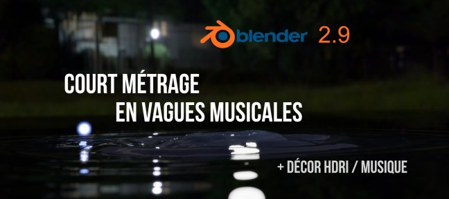 Tuto Vagues musicales avec Blender 2.9 Blender