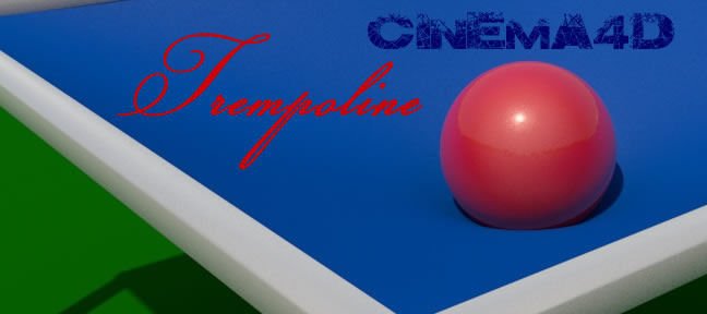 Tuto Simulation de Trampoline Cinema 4D