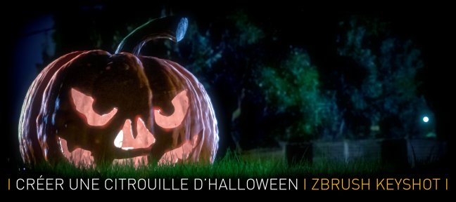 Tuto Halloween : Créer une Citrouille 3D ZBrush